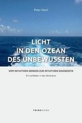 Cover: Licht in den Ozean des Unbewussten - Thinkaeon