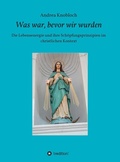 Cover: Was war, bevor wir wurden - tredition