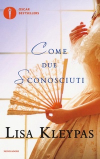Abbildung von: Come due sconosciuti - Oscar bestsellers;Mondadori