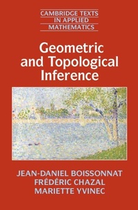 Enlarge image Cover: Geometric and Topological Inference - Cambridge University Press