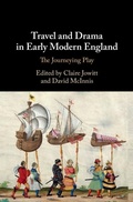 Cover: Travel and Drama in Early Modern England - Cambridge University Press