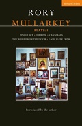 Cover: Mullarkey Plays: 1 - Methuen Drama