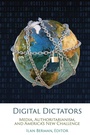 Cover: Digital Dictators - Rowman & Littlefield Publishers