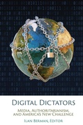 Cover: Digital Dictators - Rowman & Littlefield Publishers