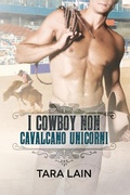 Cover: I cowboy non cavalcano unicorni - Dreamspinner Press