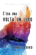 Cover: C'era una volta un lupo - Dreamspinner Press