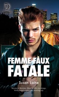 Cover: Femme Faux Fatale - Dreamspinner Press