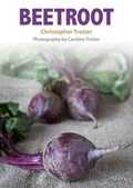 Cover: Beetroot: Christopher Trotter's little vegetable cook books 1 - Momentum