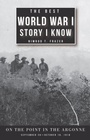 Cover: Best World War I Story I Know - University of Alabama Press