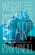Cover: The Weight of a Human Heart - Lightning Books