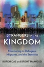 Cover: Strangers in the Kingdom - Langham Global Library