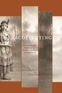 Cover: Recollecting - AU Press