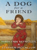 Cover: Dog for a Friend - Crow Cottage Publishing
