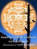 Cover: Sous la Lune de Corbeau - Crow Cottage Publishing