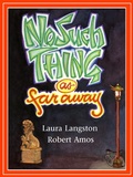 Cover: No Such Thing as Far Away - Crow Cottage Publishing