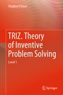 Cover: TRIZ. Theory of Inventive Problem Solving - Springer