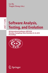 Enlarge image Cover: Software Analysis, Testing, and Evolution - Springer