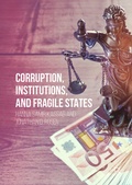 Cover: Corruption, Institutions, and Fragile States - Palgrave Macmillan