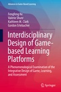 Cover: Interdisciplinary Design of Game-based Learning Platforms - Springer