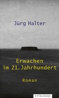 Cover: Erwachen im 21. Jahrhundert - Zytglogge