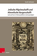 Cover: Jrdische Pilgrimschafft und Himmlische Burgerschafft - V&R unipress