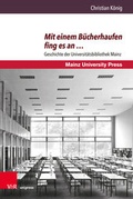 Cover: Mit einem B&uuml;cherhaufen fing es an . - V&R unipress