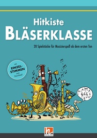 Abbildung von: Leitfaden Bläserklasse. Hitkiste Bläserklasse - Helbling Verlag