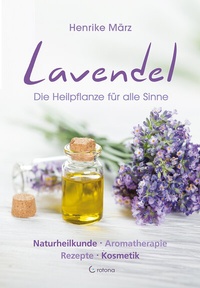 Abbildung von: Lavendel - Crotona Verlag GmbH