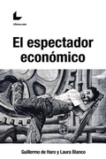 Cover: El espectador econ&oacute;mico - Editorial Hispalibros S.L.