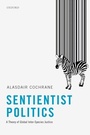 Cover: Sentientist Politics - OUP eBook