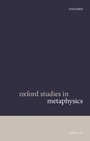 Cover: Oxford Studies in Metaphysics Volume 11 - OUP eBook