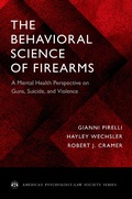 Cover: The Behavioral Science of Firearms - OUP eBook