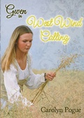 Cover: Gwen in West Wind Calling - Three O'Clock Press