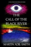 Cover: The Call of the Black River - The Accipiter Corporation