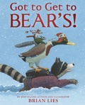 Cover: Got to Get to Bear's! - HarperCollins