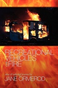 Cover: Recreational Vehicles on Fire - Three Rooms Press