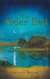 Enlarge image Cover: The Alder Bed - FriesenPress