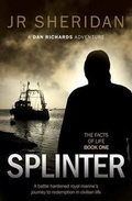 Cover: Splinter: Facts of Life - Straits Line Publishing