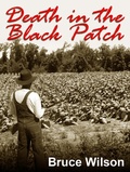Cover: Death in the Black Patch - Artemesia Publishing LLC