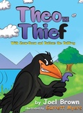 Cover: Theo the Thief With Zoom-Boom and Buttons the Bullfrog - Rapier Publishing Company