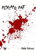 Cover: Psycho pat - Art en Mots &Eacute;ditions