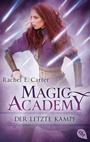 Cover: Magic Academy - Der letzte Kampf - cbt