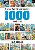 Cover: &Ouml;lmeden &Ouml;nce G&uuml;lmeniz Gereken 1000 Karikat&uuml;r - Kara Karga Yayinlari