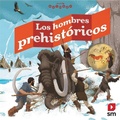 Cover: Los hombres prehist&oacute;ricos - Fundaci&oacute;n Santa Mar&iacute;a-Ediciones SM