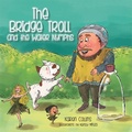 Cover: The Bridge Troll and the Water Nymphs - Xlibris Us