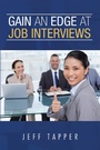 Cover: Gain an Edge at Job Interviews - Xlibris AU