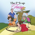 Cover: The F**K-Up Fairy: Round 2 - Xlibris AU