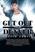 Cover: Get out of Denver - Xlibris AU