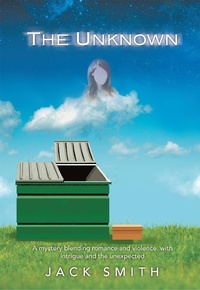 Enlarge image Cover: The Unknown - Xlibris Us