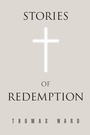 Cover: Stories of Redemption - Xlibris Us